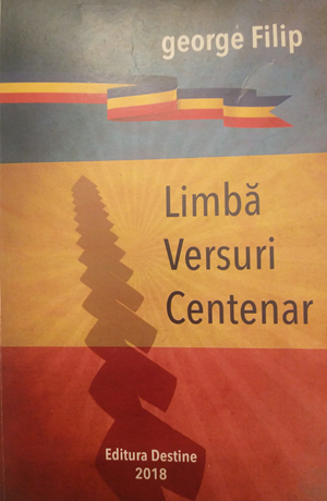limbă versuri centenar george filip